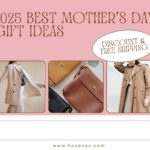 2025 Best Mother's Day Gift Ideas